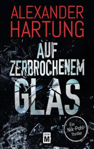 Cover: Auf zerbrochenem Glas
