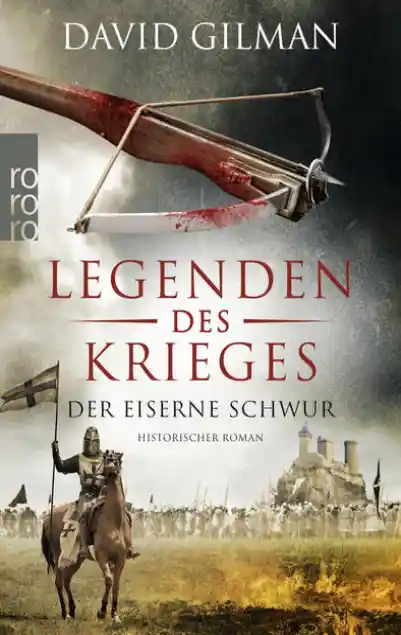 Cover: Legenden des Krieges: Der eiserne Schwur