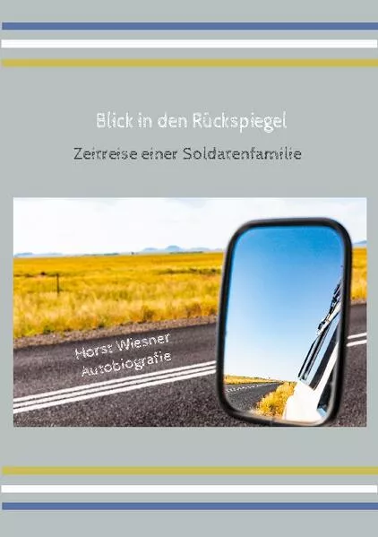 Cover: Blick in den Rückspiegel