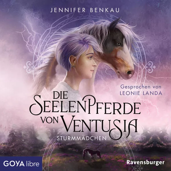 Cover: Die Seelenpferde von Ventusia. Sturmmädchen