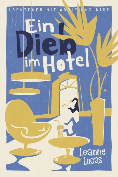Cover: Ein Dieb im Hotel
