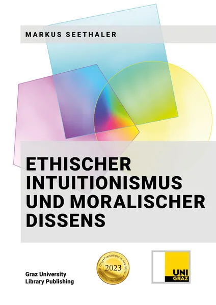 Cover: Ethischer Intuitionismus und Moralischer Dissens
