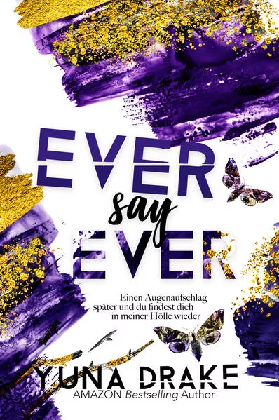 Cover: EVER say EVER