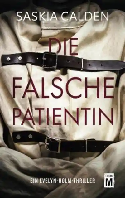 Cover: Die falsche Patientin