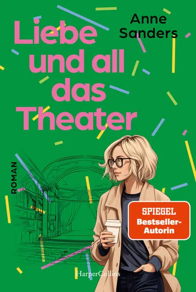 Cover: Liebe und all das Theater