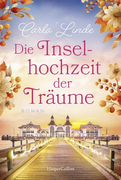 Cover: Die Inselhochzeit der Träume