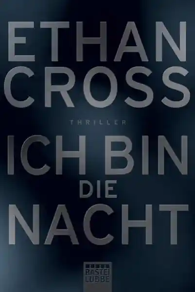 Cover: Ich bin die Nacht