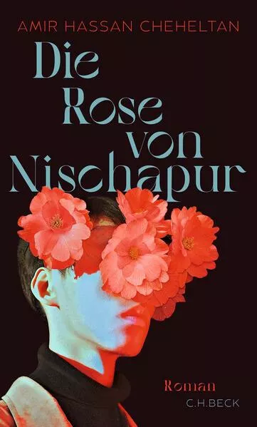 Cover: Die Rose von Nischapur