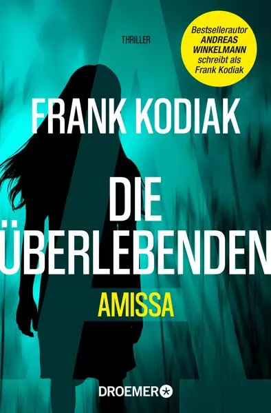 Cover: Amissa. Die Überlebenden