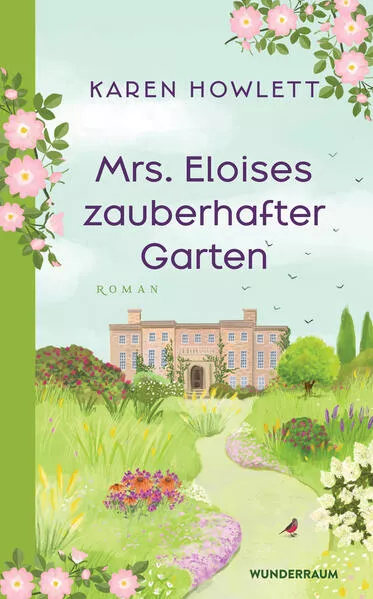 Cover: Mrs. Eloises zauberhafter Garten