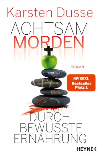 Cover: Achtsam morden durch bewusste Ernährung