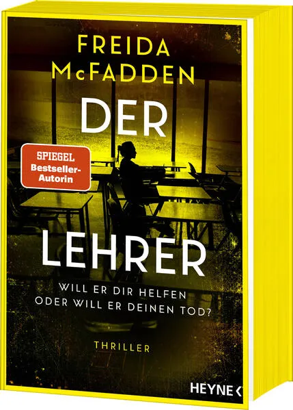 Cover: Der Lehrer – Will er dir helfen oder will er deinen Tod?