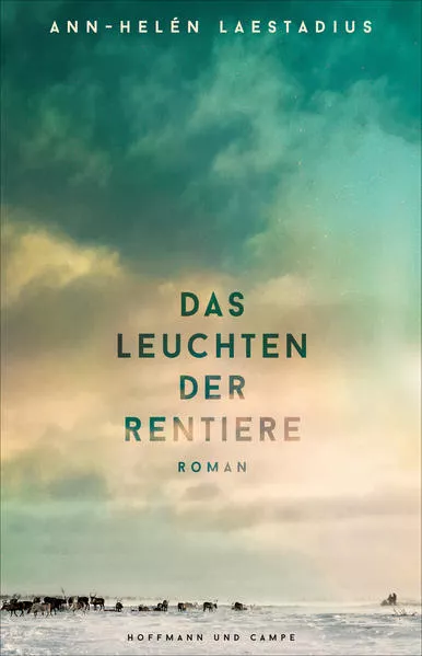 Cover: Das Leuchten der Rentiere