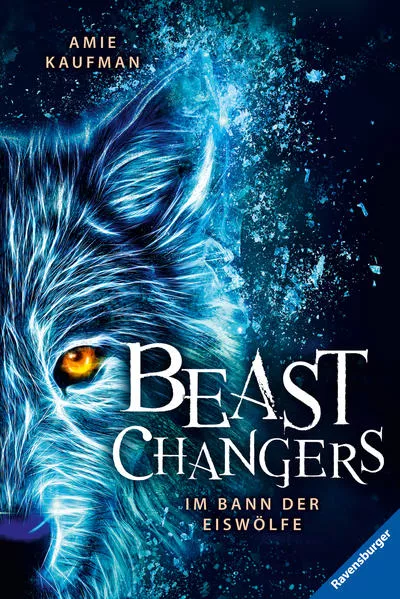 Cover: Beast Changers, Band 1: Im Bann der Eiswölfe
