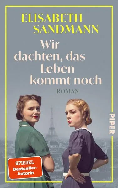 Cover: Wir dachten, das Leben kommt noch