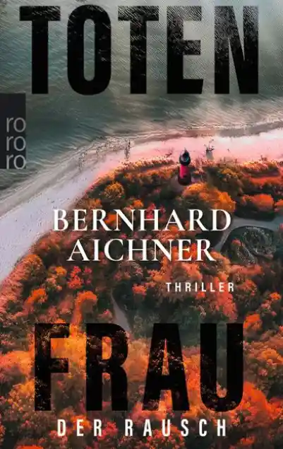 Cover: Totenfrau - Der Rausch