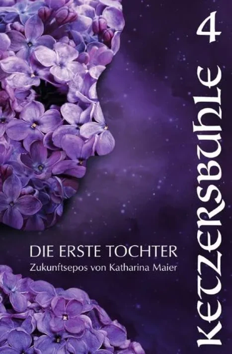 Cover: Die Erste Tochter / Ketzersbuhle