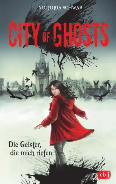 Cover: City of Ghosts - Die Geister, die mich riefen