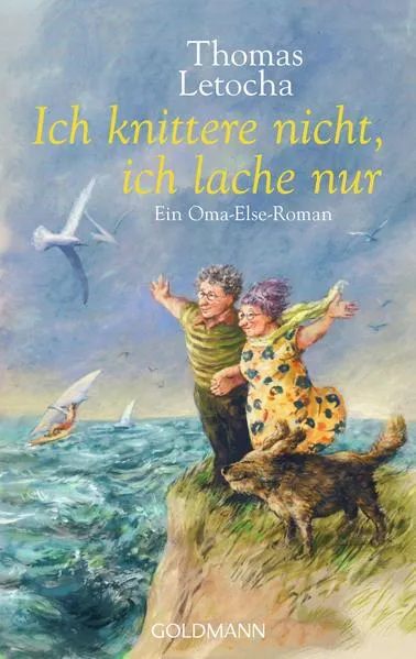 Cover: Ich knittere nicht, ich lache nur
