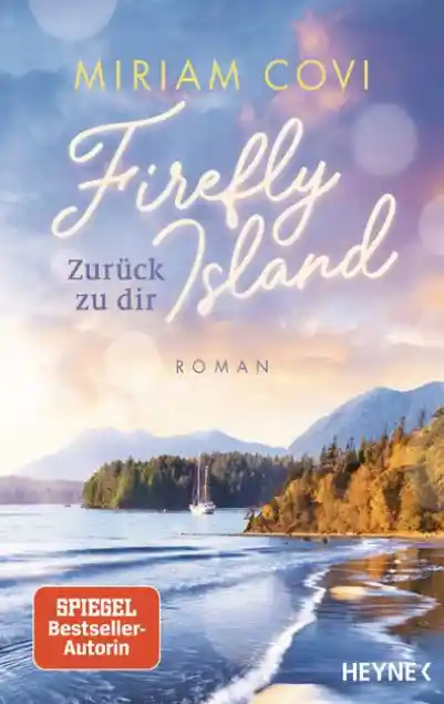Cover: Firefly Island: Zurück zu dir