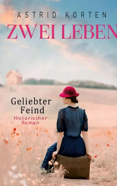 Cover: Zwei Leben - Geliebter Feind