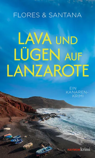 Cover: Lava und Lügen auf Lanzarote