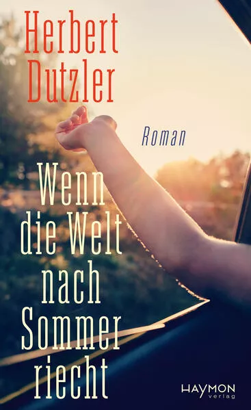 Cover: Wenn die Welt nach Sommer riecht