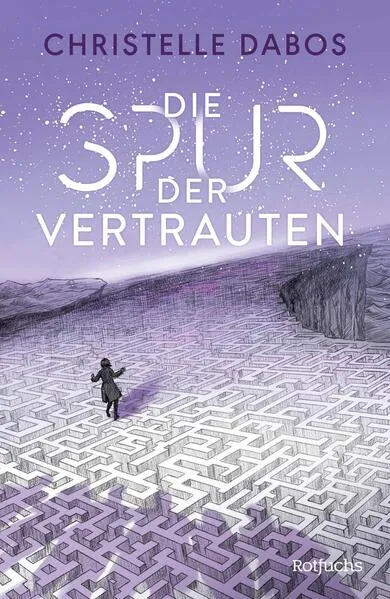 Cover: Die Spur der Vertrauten