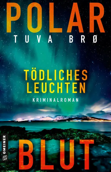 Cover: Polarblut - Tödliches Leuchten