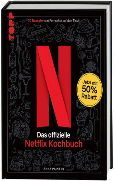 Cover: Netflix: Das offizielle Kochbuch