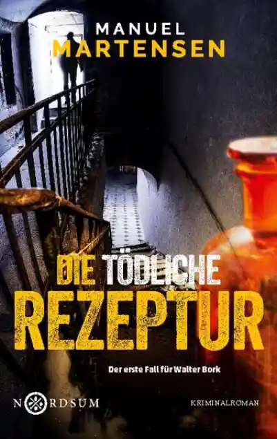 Cover: Die tödliche Rezeptur