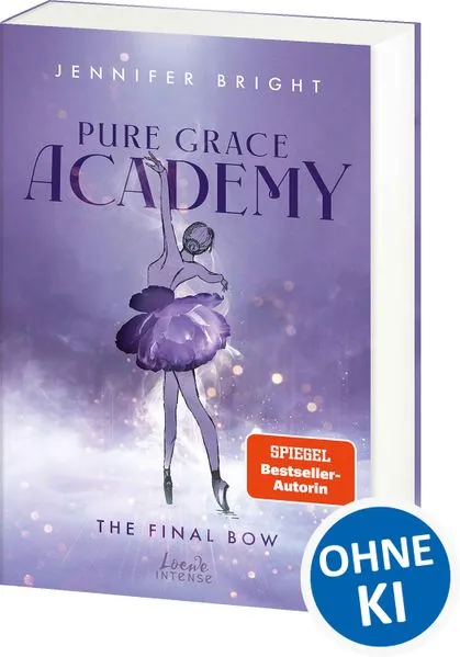 Cover: Pure Grace Academy (Band 1) - The Final Bow