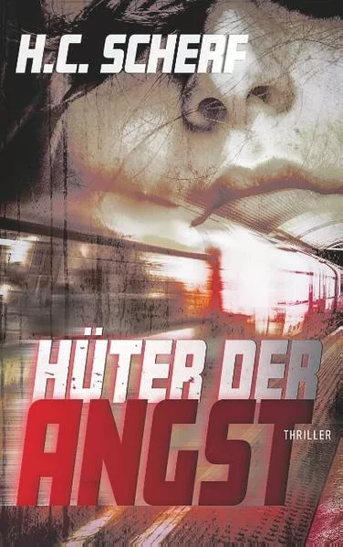 Cover: Hüter der Angst