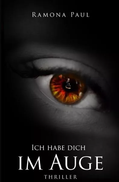 Cover: Ich habe dich im Auge