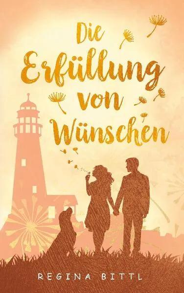 Cover: Die Erfüllung von Wünschen