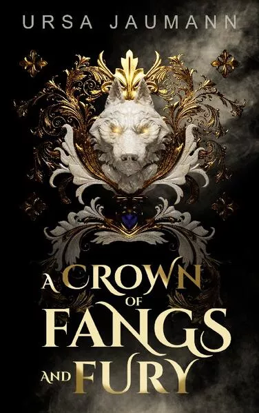 Cover: A Crown of Fangs and Fury