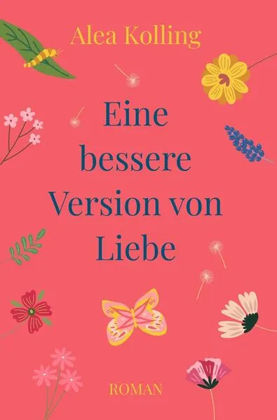 Cover: Eine bessere Version von Liebe