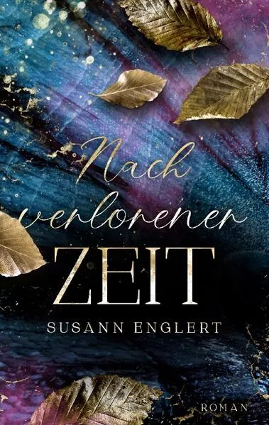 Cover: Nach verlorener Zeit