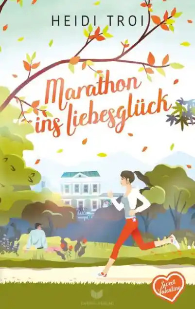 Cover: Sweet Valentine / Marathon ins Liebesglück