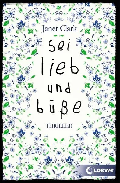 Cover: Sei lieb und büße