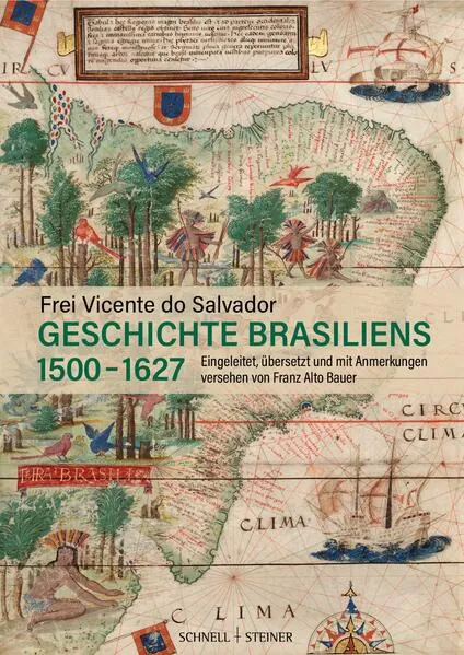 Cover: Geschichte Brasiliens (1500–1627)