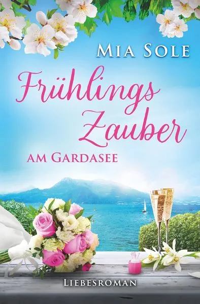 Cover: Frühlingszauber am Gardasee