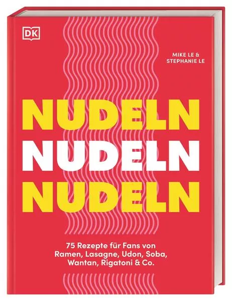 Cover: Nudeln Nudeln Nudeln