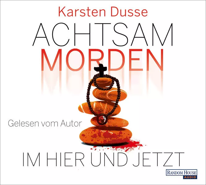 Cover: Achtsam morden im Hier und Jetzt