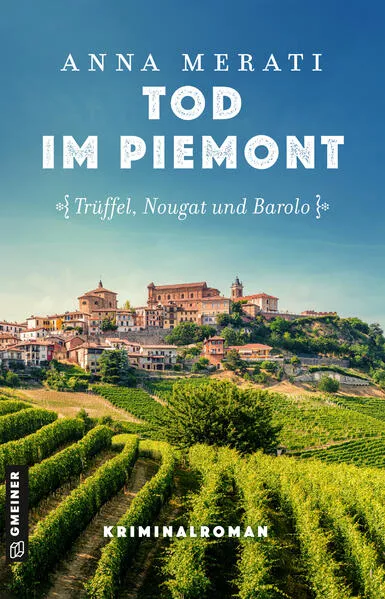 Cover: Tod im Piemont - Trüffel, Nougat und Barolo