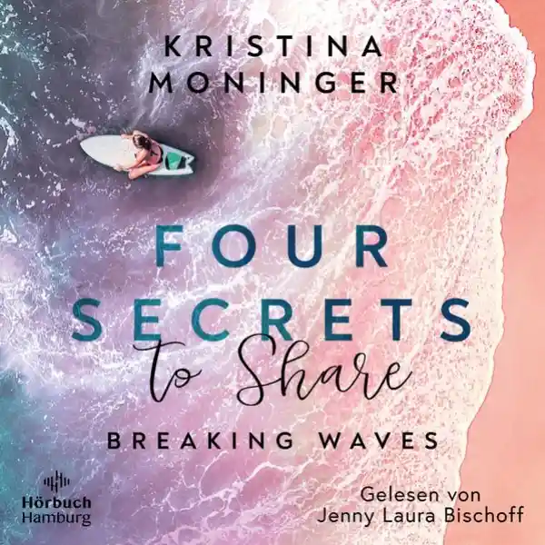 Cover: Four Secrets to Share (Breaking Waves 4)