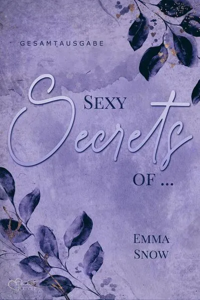 Cover: Sexy Secrets of ... (Gesamtausgabe)