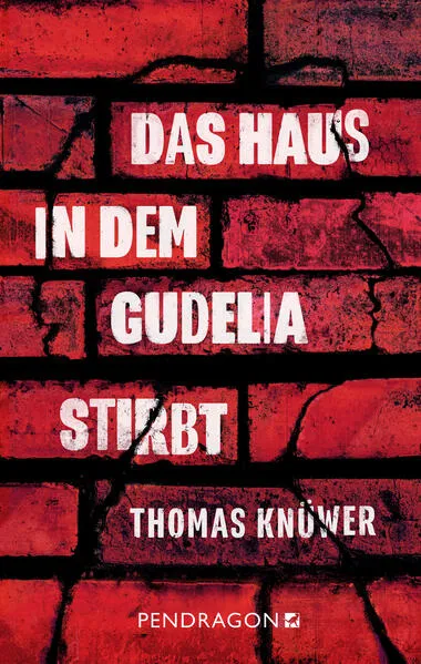Cover: Das Haus in dem Gudelia stirbt