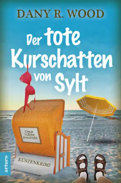 Cover: Der tote Kurschatten von Sylt