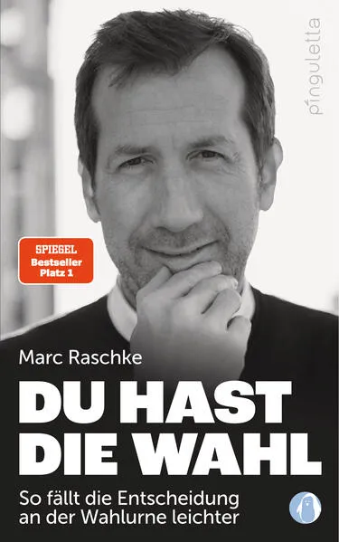 Cover: Du hast die Wahl SPIEGEL Bestseller Platz 1